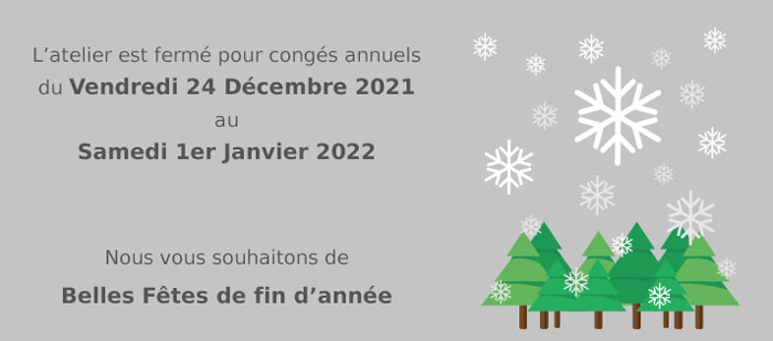 Date de fermeture de l'atelier Fabisto Noël 2021