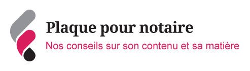 Vignettes de conseils Fabisto pour créer une plaque pro de notaire